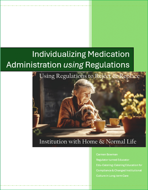 Individualizing medication administration using regulations cover